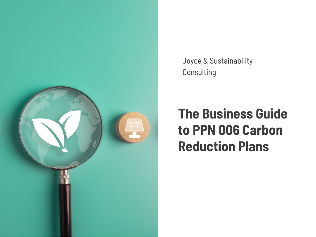 UK Public Procurement: What You Need to Know About PPN 006 Carbon Reduction Plans